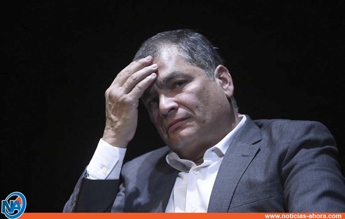 Rafael Correa prisión preventiva - Noticias Ahora